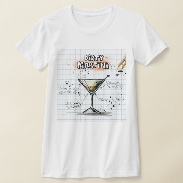 Dirty Martini T - Shirt (Ablage )