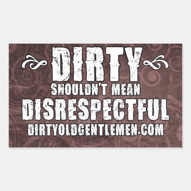 Dirty Old Gentlemen Motto Rectangle Sticker (Vorderseite)