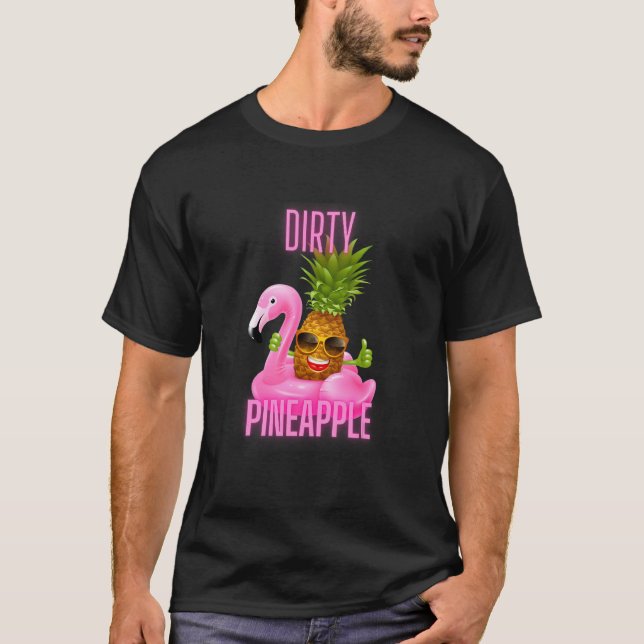 Dirty Pineaple Pink Flamingo T-Shirt (Vorderseite)