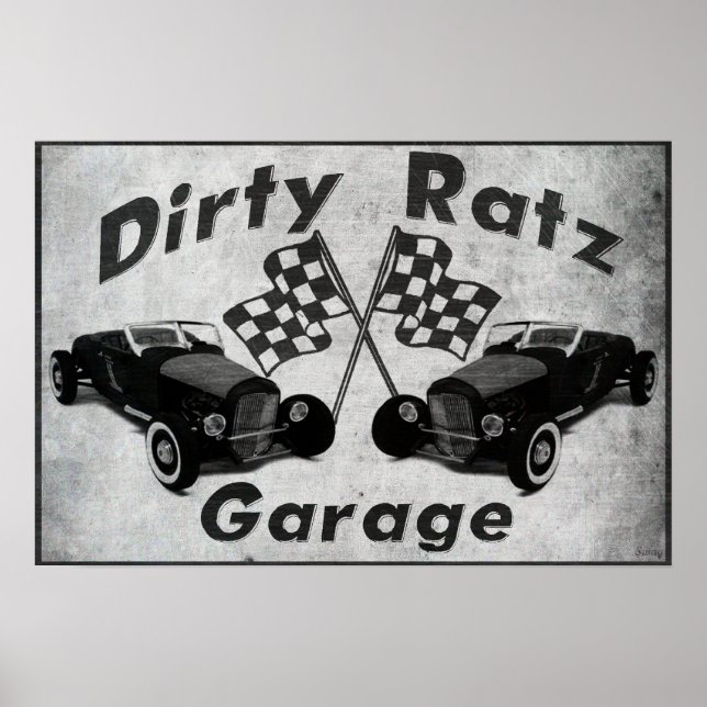Dirty Ratz Garage Poster (Vorne)
