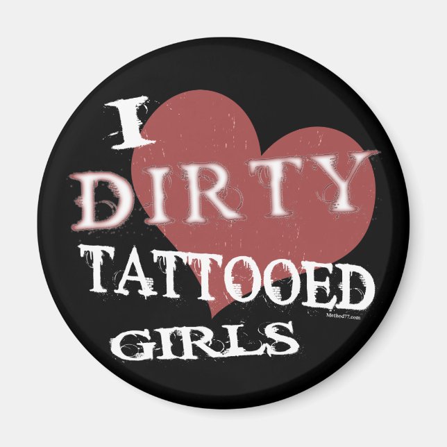Dirty Tattooed Girls Magnet (Vorne)