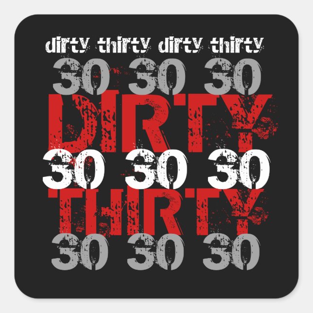 Dirty Thirty Birthday Black Silver Red Party Quadratischer Aufkleber (Vorderseite)