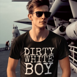 DIRTY WHITE BOY VINTAGEN MÄNNER T - SHIRT