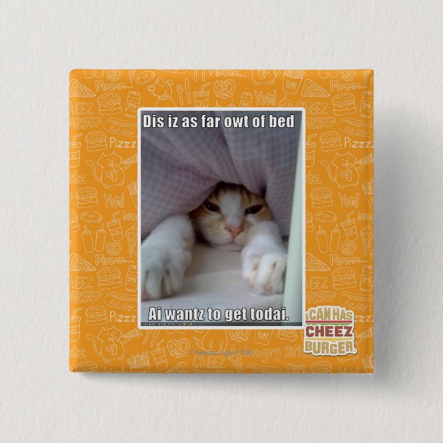 DIS iz als weit owt des Betts. Button (Vorderseite)