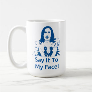 "Dis-Le À Mon Visage !" Kamala Harris Mug - PBS