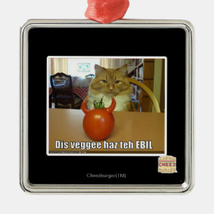 DIS veggee haz das EBIL Ornament Aus Metall