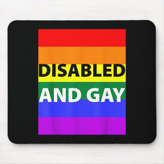 Disabled And Gay Funny For Men Women  Mousepad (Vorne)