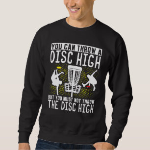 Disc Golf Disc Jokey Frisbee Golf Disc Golf 5 Sweatshirt
