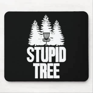 Disc Golf Dummer Baum Frisbee Bekleidung I Lustige Mousepad