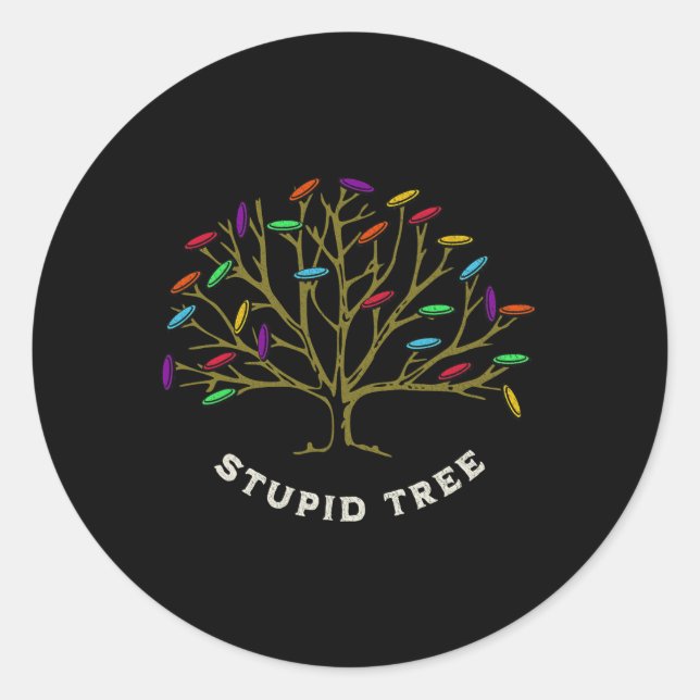 Disc Golf - Dummer Baum Lustiger Sarkasmus  Runder Aufkleber (Vorderseite)