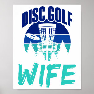 Disc Golf Ehefrau Disc Golfer Disc Golfing Spieler Poster