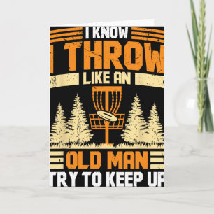 Disc Golf ich weiß ich werfe wie ein alter Mann ve Karte