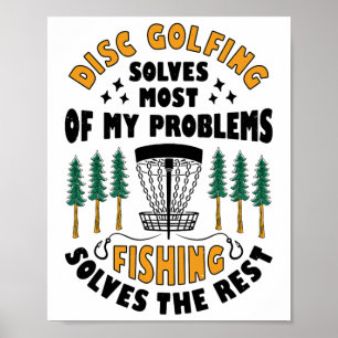 Disc Golf löst die meisten meiner Probleme Angelsc Poster