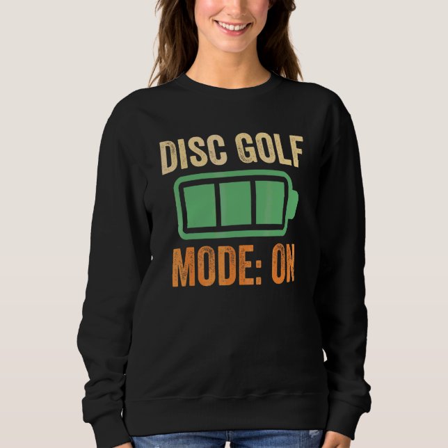 Disc-Golf-Modus auf Batterie-Design Sweatshirt (Vorderseite)