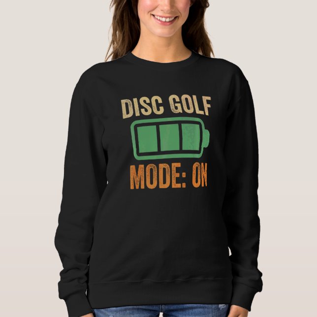 Disc-Golf-Modus auf Batterie Sweatshirt (Vorderseite)