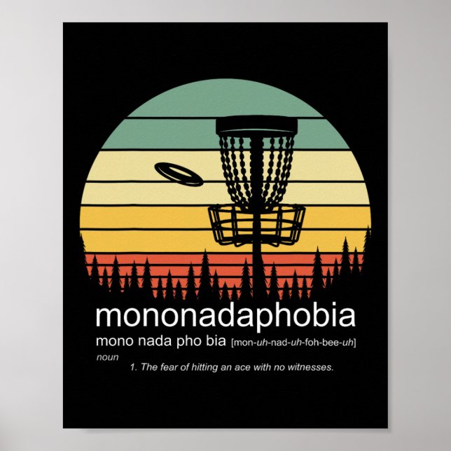 Disc Golf Mononadaphobie Lustiger Disk Golf  Poster (Vorne)