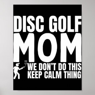 Disc Golf Mutter Zitat Lustiges Disc Golf Poster