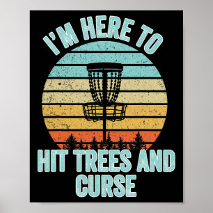 Disc Golf Shirt Lustig trifft Bäume und fluche Ret Poster