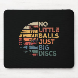 Disc Golf Spieler Keine Kleinen Nur Großen Discs S Mousepad