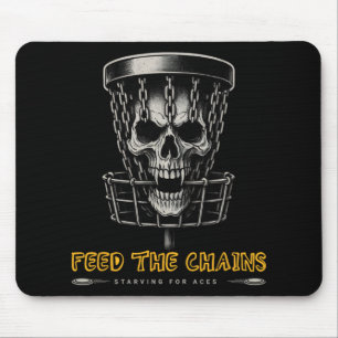 Disc Golf Spieler - Lustige Feed The Chains  Mousepad