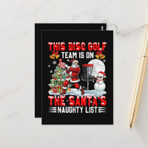 Disc Golf Team ist auf Santas Weihnachts-Naughty-L Postkarte