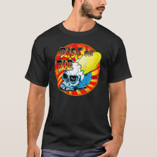 Disc_Or_Die T-Shirts