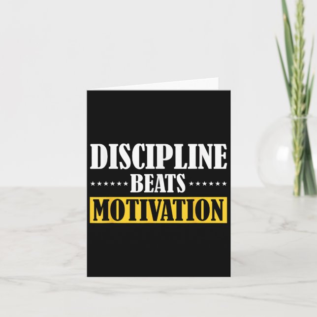 Discipline Beats Motivation Karte (Vorderseite)