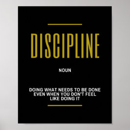 Discipline Inspirational Quote Poster