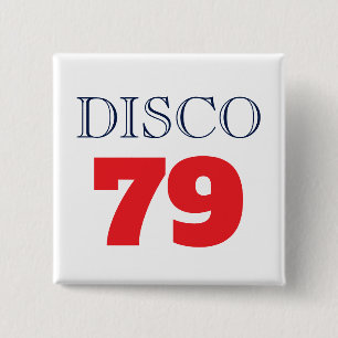 Disco 79 Pop Art Musik Unterhaltung Retro Button