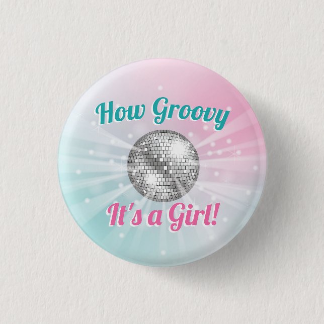 Disco Ball Baby Dusche Groovy Es ist ein Mädchen Button (Vorderseite)