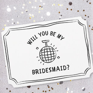 Disco Ball Bridesmaid Vorschlag Spaß, Trendy, Ch Karte