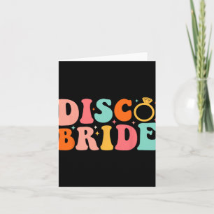 Disco Bride Future Frau Groovy Retro Bachelorette  Karte