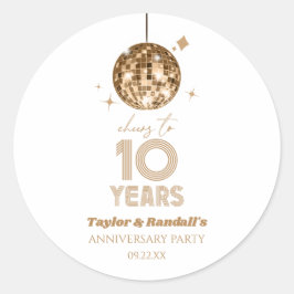 Disco Cheers 10 Years Wedding Anniversary Party Runder Aufkleber