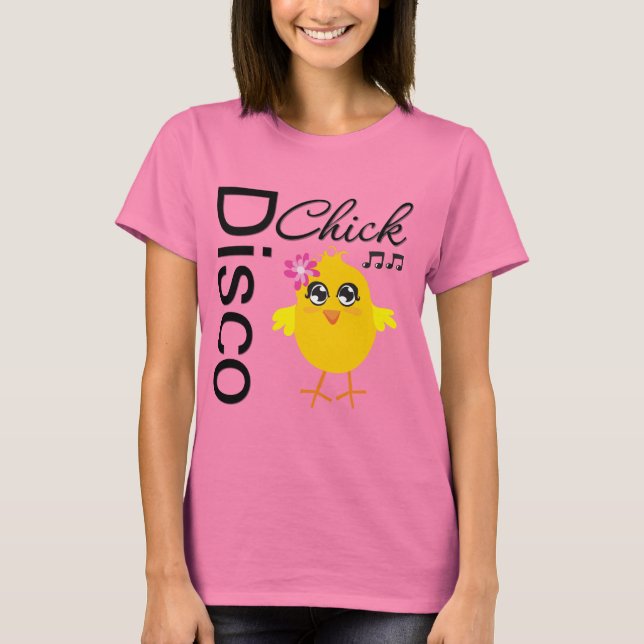 Disco Chick T-Shirt (Vorderseite)
