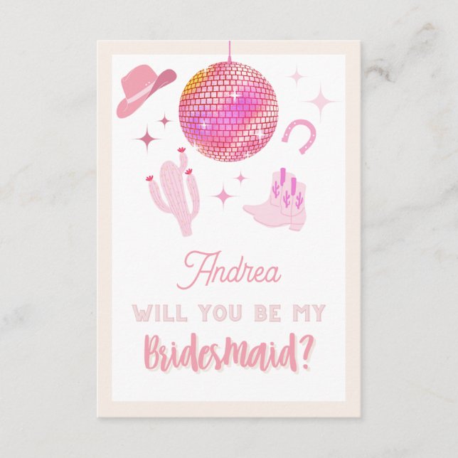 Disco Cowgirl Rodeo Werden Sie meine Bridesmaid Begleitkarte (Vorderseite)