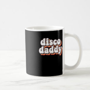 Disco Daddy Groovy Retro Hippie 70er Disco Kaffeetasse