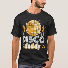 Disco Daddy Retro Matching 60er 70er Party Kostüme T-Shirt