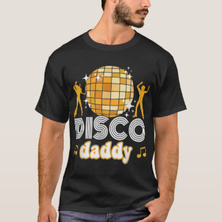 Disco Daddy Retro Matching 60er 70er Party Kostüme T-Shirt