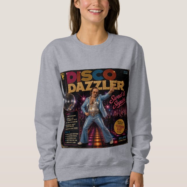 Disco Dazzler Album Sweatshirt (Vorderseite)