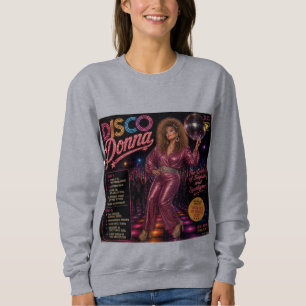Disco Donna Album Sweatshirt