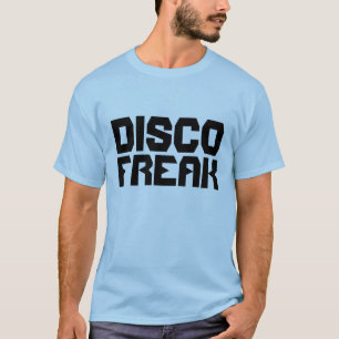 DISCO FREAK T - SHIRT