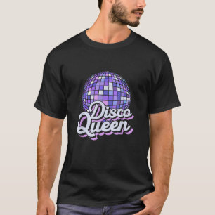 Disco-Königin Party Girl 90er 80er Frauen T-Shirt