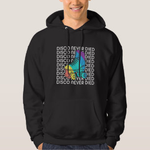 Disco noch nie gestorben Hoodie - Retro Groove Liv