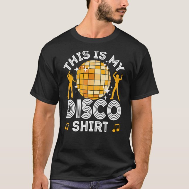 Disco Outfit Women Men 70er & 80er Kostüme Dies is T-Shirt (Vorderseite)