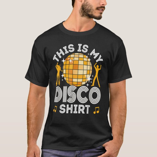 Disco Outfit Women Men 70er & 80er Kostüme Dies is T-Shirt (Vorderseite)