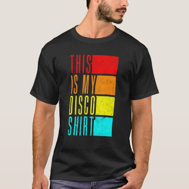 Disco Outfit Women Men 70er & 80er Kostüme Dies is T-Shirt (Vorderseite)