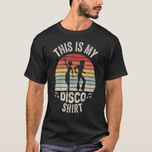 Disco Party Dance Geschenk Vintag Retro Disco 70er T-Shirt