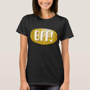 Disco Tiles "Gold" "BESTE FREUNDIN!" T - Shirt sch