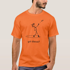 Discus Thrower Stick Man T - Shirt "got Disks?"