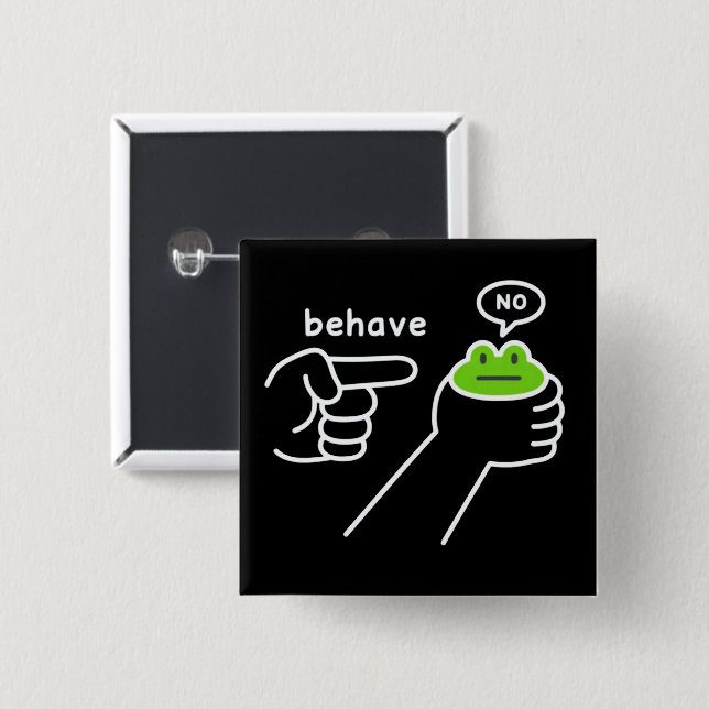 Dishonest Frog Frog Meme Behave No Cartoon  Button (Vorne & Hinten)